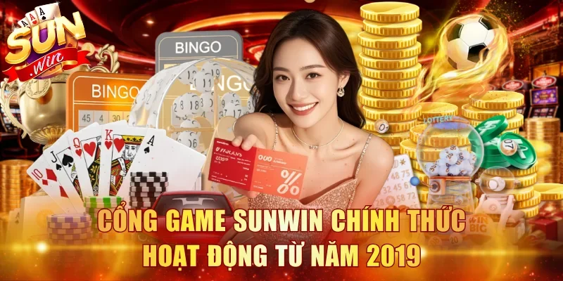 Cổng game Sunwin chính thức hoạt động từ năm 2019
